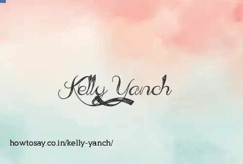 Kelly Yanch