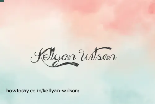 Kellyan Wilson
