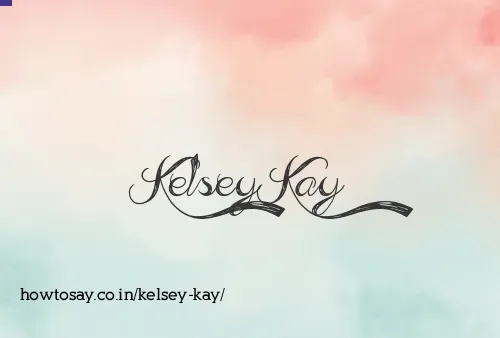 Kelsey Kay
