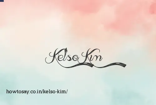 Kelso Kim