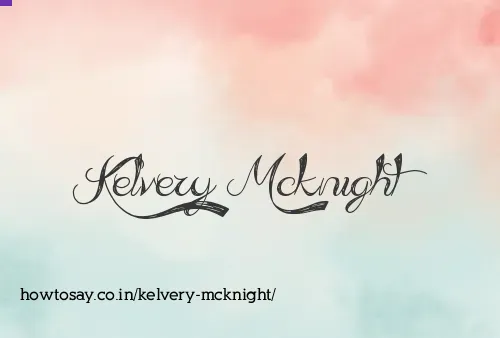 Kelvery Mcknight