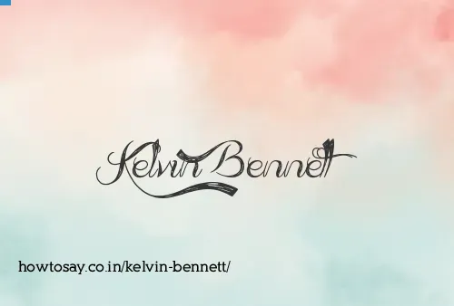 Kelvin Bennett