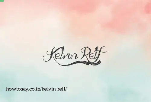 Kelvin Relf