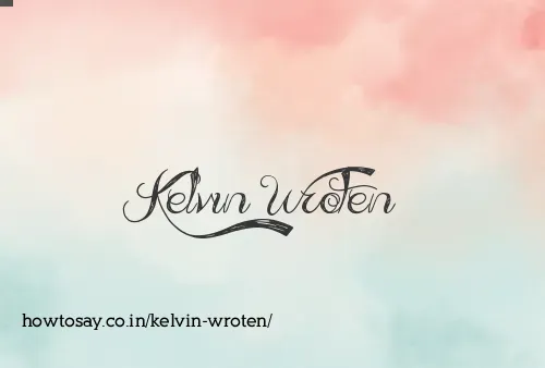 Kelvin Wroten