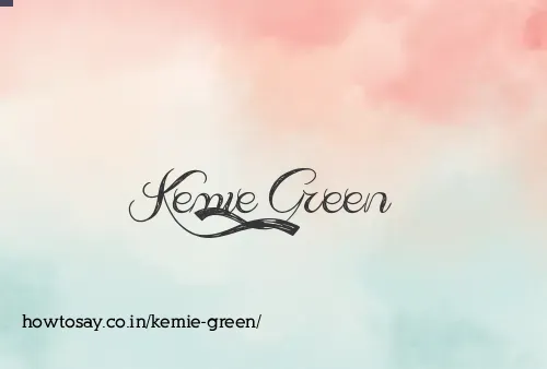 Kemie Green