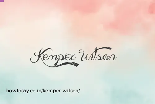 Kemper Wilson