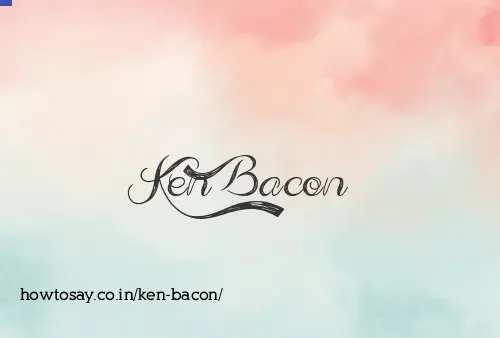 Ken Bacon