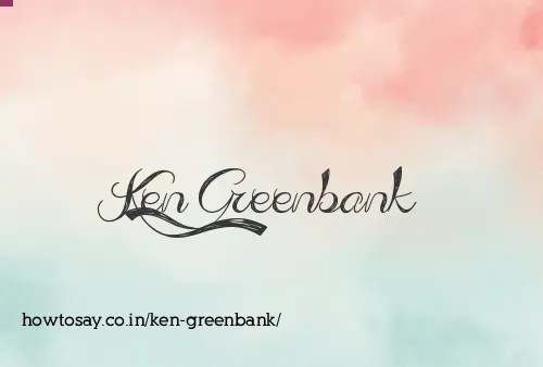 Ken Greenbank