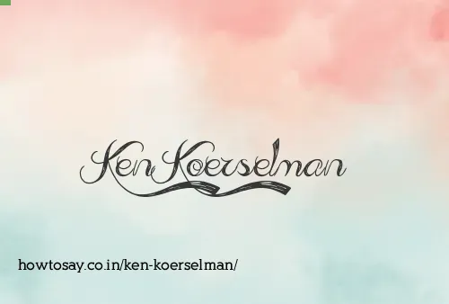 Ken Koerselman