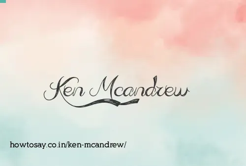 Ken Mcandrew