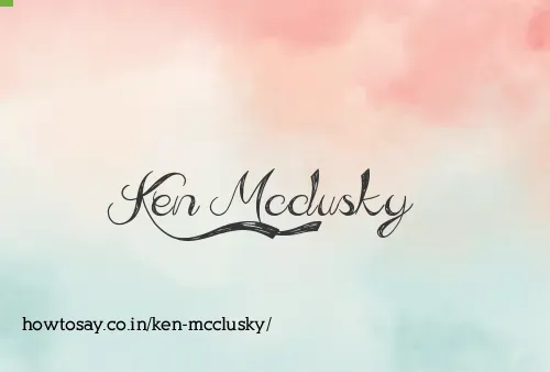 Ken Mcclusky
