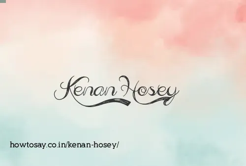 Kenan Hosey