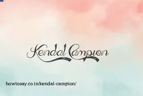 Kendal Campion