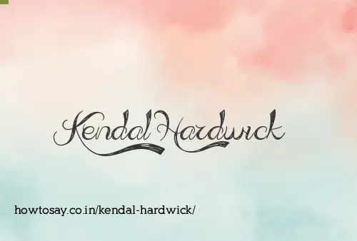 Kendal Hardwick