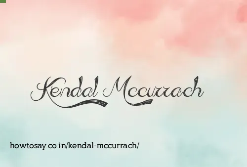 Kendal Mccurrach