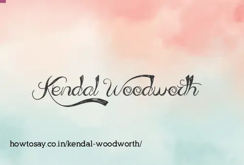 Kendal Woodworth