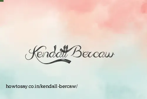 Kendall Bercaw