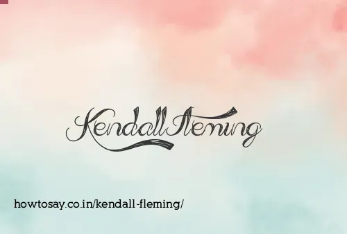Kendall Fleming