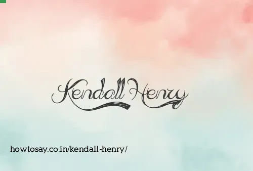 Kendall Henry