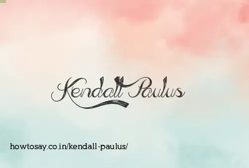 Kendall Paulus