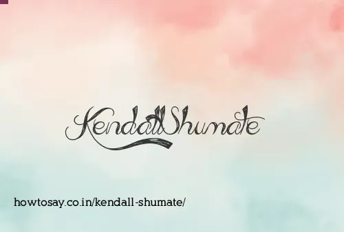 Kendall Shumate