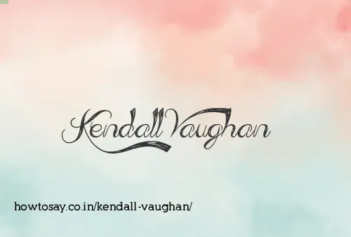 Kendall Vaughan