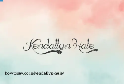 Kendallyn Hale