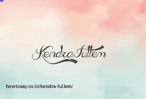 Kendra Fullem