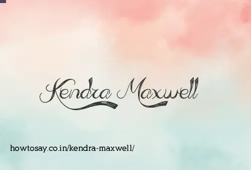 Kendra Maxwell