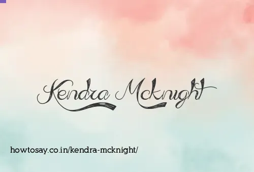 Kendra Mcknight