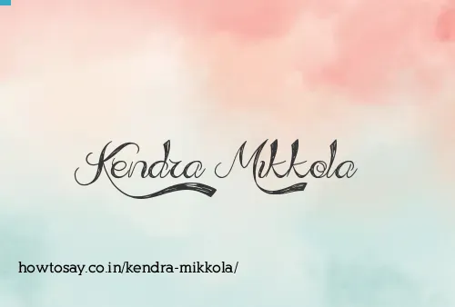 Kendra Mikkola