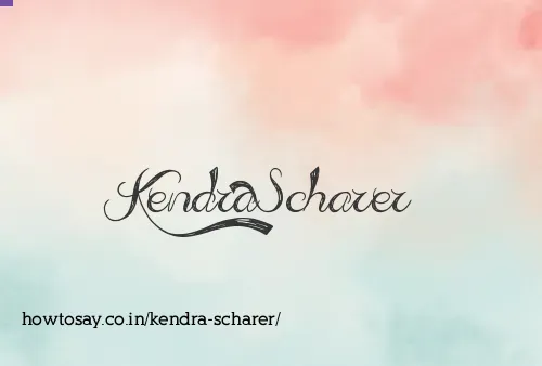 Kendra Scharer
