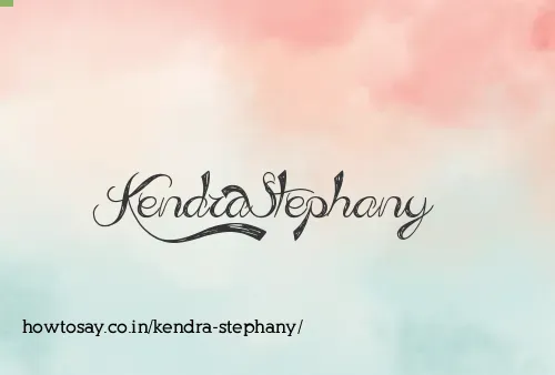 Kendra Stephany