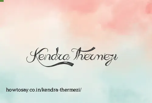 Kendra Thermezi