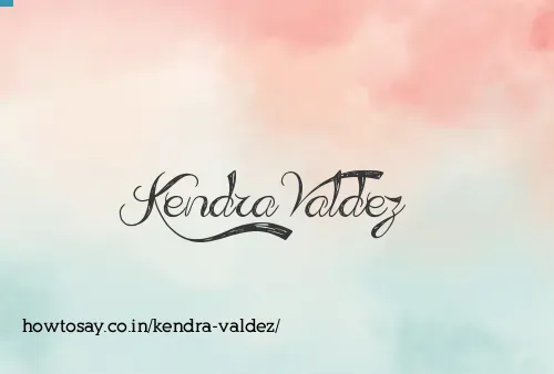 Kendra Valdez