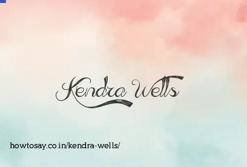 Kendra Wells