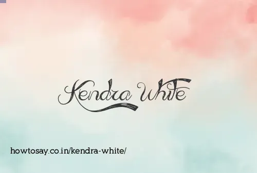Kendra White