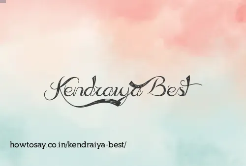 Kendraiya Best