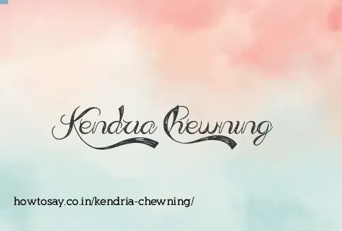 Kendria Chewning