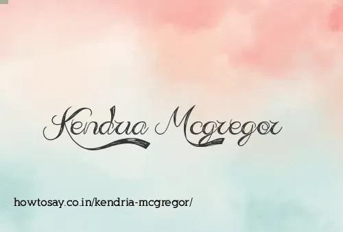 Kendria Mcgregor