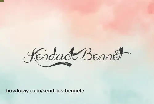Kendrick Bennett