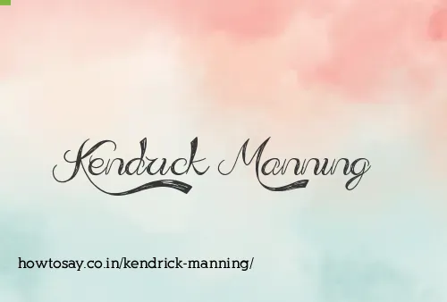 Kendrick Manning