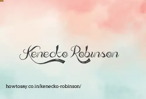 Kenecko Robinson