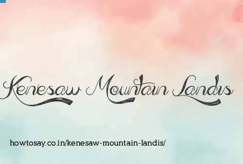 Kenesaw Mountain Landis