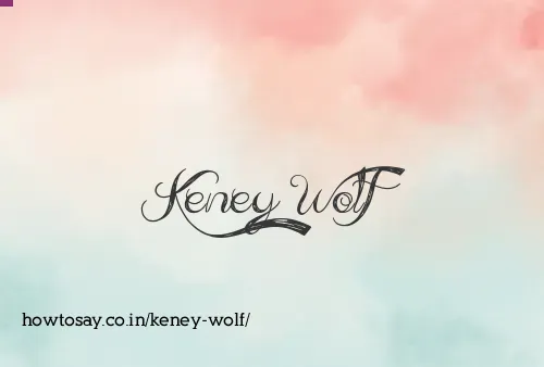 Keney Wolf