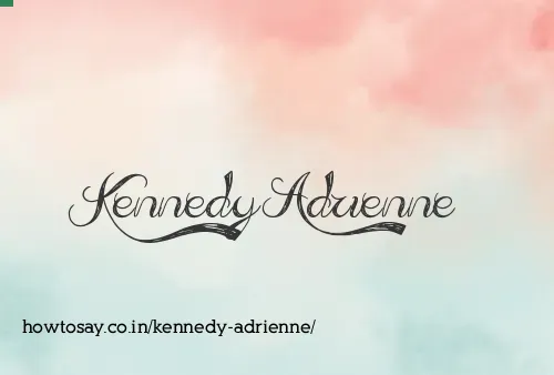Kennedy Adrienne
