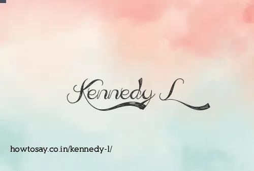 Kennedy L