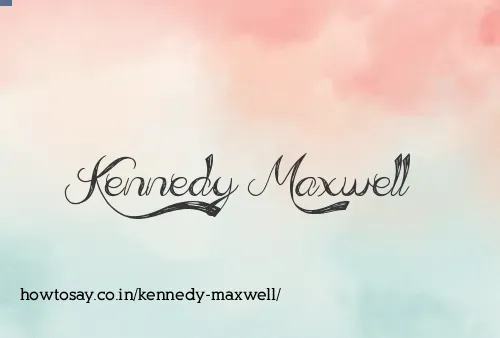 Kennedy Maxwell