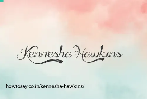 Kennesha Hawkins