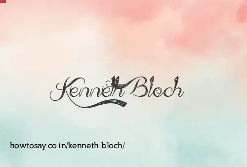 Kenneth Bloch